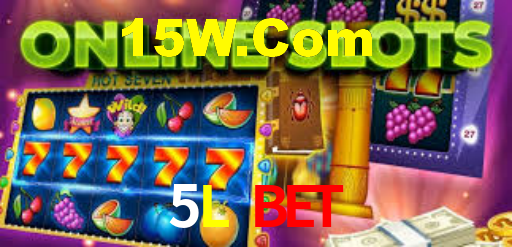 5L BET